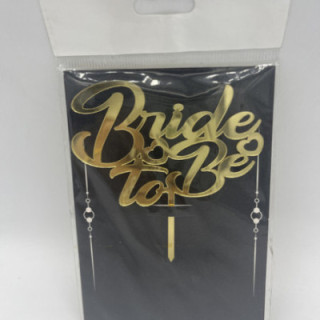 Bride to be pleksi Gold renk küçük pasta yazısı