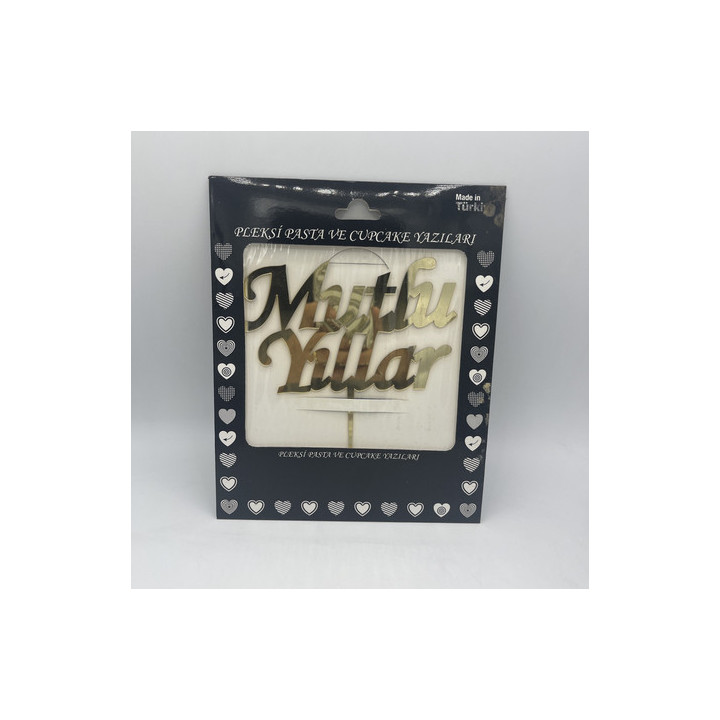 Mutlu yıllar pleksi Gold renk pasta yazısı